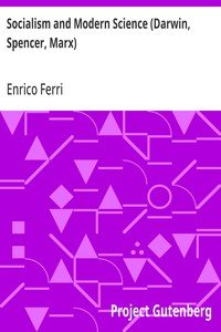Socialism and Modern Science (Darwin, Spencer, Marx)