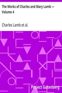 The Works of Charles and Mary Lamb — Volume 4: Poems and Plays