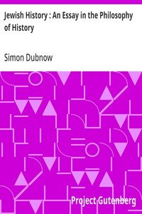 Jewish History : An Essay in the Philosophy of History