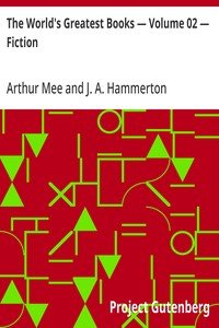 The World's Greatest Books — Volume 02 — Fiction