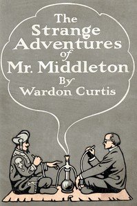 The Strange Adventures of Mr. Middleton