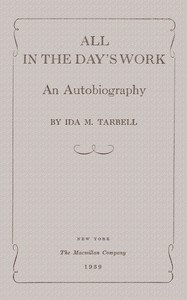 All in the Day's Work: An Autobiography