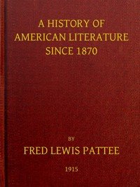A History of American Literature Since 1870
