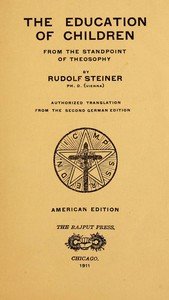 The Education of Children from the Standpoint of Theosophy