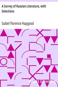 A Survey of Russian Literature, with Selections