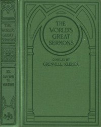 The World's Great Sermons, Volume 09: Cuyler to Van Dyke
