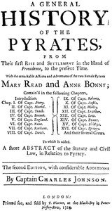A general history of the pyrates : $b from their first rise and settlement in the island of Providence, to the present time