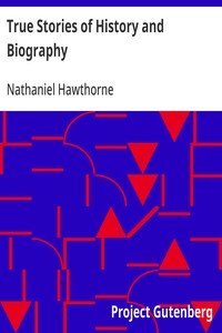 True Stories of History and Biography