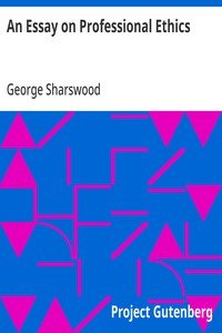 An Essay on Professional Ethics: Second Edition