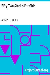 Fifty-Two Stories For Girls