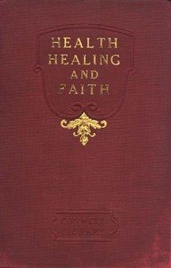 Health, Healing, and Faith