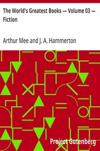 The World's Greatest Books — Volume 03 — Fiction