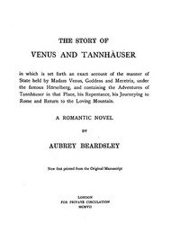 The Story of Venus and Tannhäuser: A Romantic Novel
