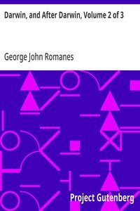 Darwin, and After Darwin, Volume 2 of 3: Post-Darwinian Questions: Heredity and Utility