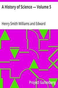 A History of Science — Volume 5
