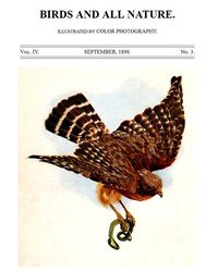 Birds and All Nature, Vol. 4, No. 3, September 1898: Illustrated by Color Photography