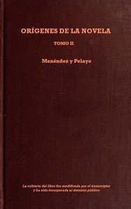 Orígenes de la novela, Tomo II