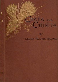 Chata and Chinita: A Novel