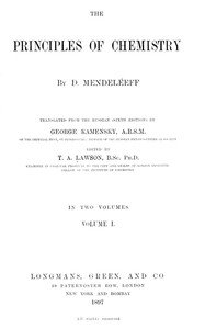 The Principles of Chemistry, Volume I