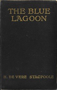 The Blue Lagoon: A Romance