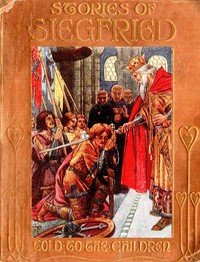 Stories of Siegfried, Told to the Children