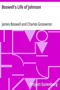 Boswell's Life of Johnson: Abridged and edited, with an introduction by Charles Grosvenor Osgood