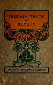 Freedom, truth and beauty : $b sonnets