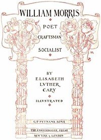 William Morris: Poet, Craftsman, Socialist