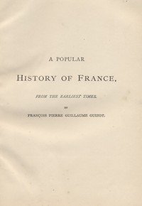 A Popular History of France from the Earliest Times, Volume 5