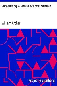 Play-Making: A Manual of Craftsmanship