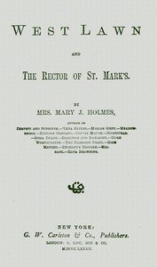 West Lawn, and The rector of St. Mark's