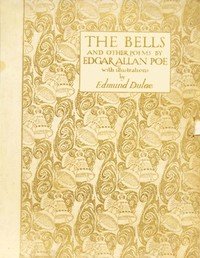 The Bells, and Other Poems