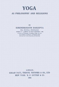 Yoga as philosophy and religion