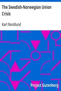 The Swedish-Norwegian Union Crisis: A History with Documents