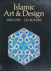 Islamic art & design, 1500-1700