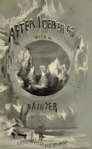 After Icebergs with a Painter: A Summer Voyage to Labrador and Around Newfoundland.