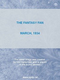 The Fantasy Fan, March 1934: The Fans' Own Magazine