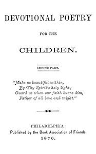 Devotional Poetry for the Children. Second Part