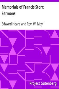 Memorials of Francis Storr: Sermons