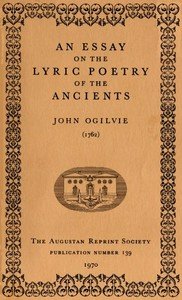 An Essay on the Lyric Poetry of the Ancients