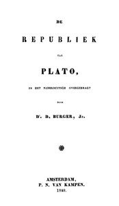 De republiek van Plato : $b In het Nederduitsch overgebragt