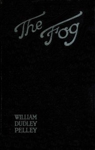 The fog : $b A novel