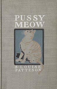 Pussy Meow : $b The autobiography of a cat