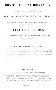 Ornithological biography, Vol. 1 (of 5) : $b An account of the habits of the birds of the United States of America