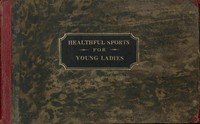 Healthful Sports for Young Ladies