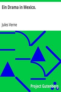Cover of Ein Drama in Mexico.