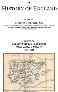 A History of England, Period III. Constitutional Monarchy