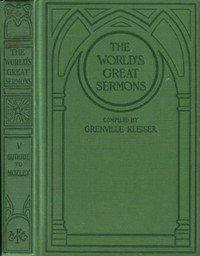 The World's Great Sermons, Volume 05: Guthrie to Mozley