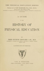 A guide to the history of physical education