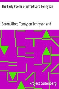 The Early Poems of Alfred Lord Tennyson